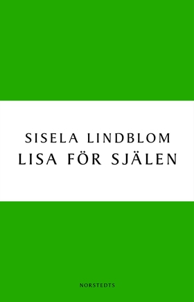 Lisa för själen (e-bok) av Sisela Lindblom