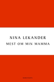 Mest om min mamma