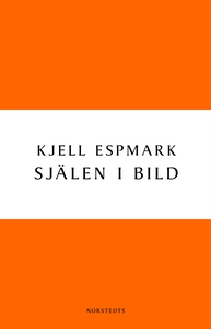 Själen i bild (e-bok) av Kjell Espmark