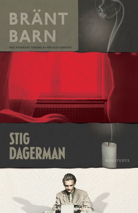 Bränt barn (e-bok) av Stig Dagerman