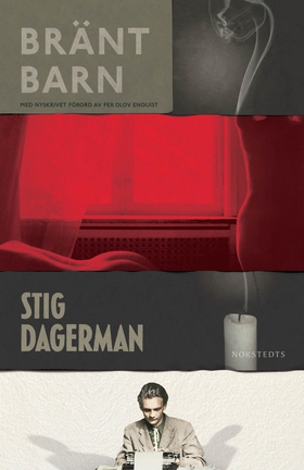 Bränt barn (e-bok) av Stig Dagerman