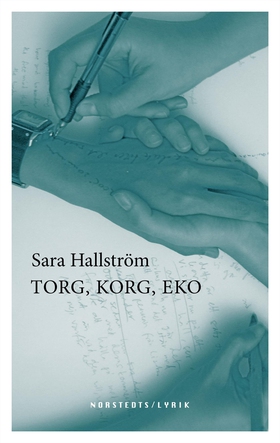 Torg, korg, eko (e-bok) av Sara Hallström