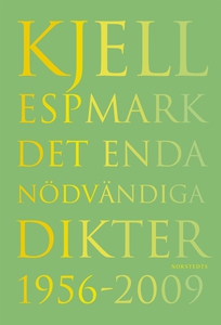 Det enda nödvändiga (e-bok) av Kjell Espmark