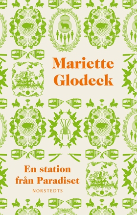 En station från Paradiset (e-bok) av Mariette G