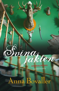 Svinajakten (e-bok) av Anna Bovaller