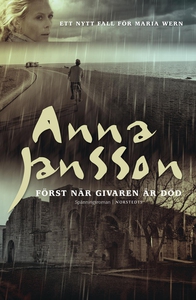 Först när givaren är död (e-bok) av Anna Jansso