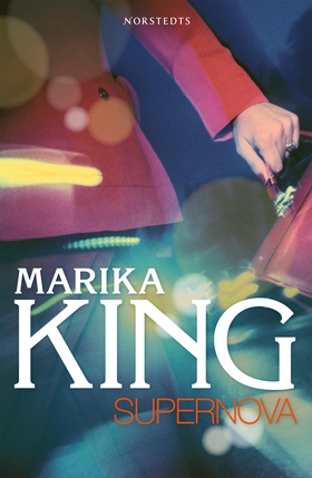 Supernova (e-bok) av Marika King