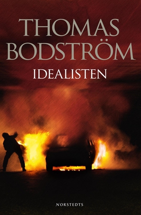 Idealisten (e-bok) av Thomas Bodström