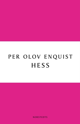 Hess (e-bok) av Per Olov Enquist