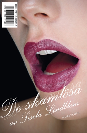 De skamlösa (e-bok) av Sisela Lindblom