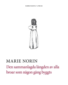 Den sammanlagda längden av alla broar som någon