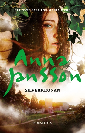 Silverkronan : spänningsroman (e-bok) av Anna J