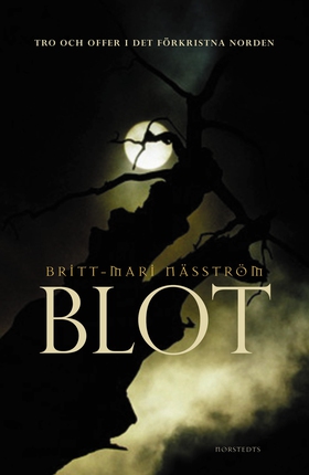 Blot (e-bok) av Britt-Mari Näsström, Britt-Mari