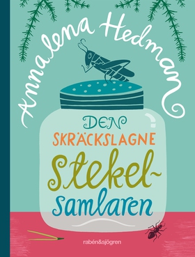 Den skräckslagne stekelsamlaren (e-bok) av Anna
