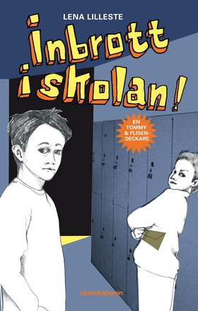 Inbrott i skolan (e-bok) av Lena Lilleste