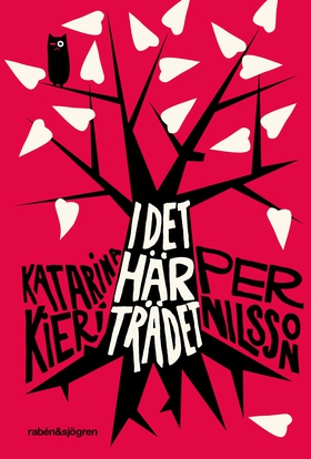 I det här trädet (e-bok) av Per Nilsson, Katari