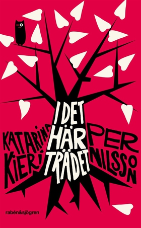 I det här trädet (e-bok) av Per Nilsson, Katari