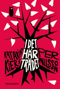 I det här trädet (e-bok) av Per Nilsson, Katari