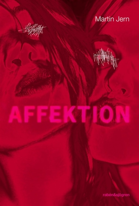 Affektion (e-bok) av Martin Jern