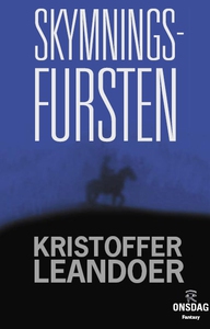 Skymningsfursten (e-bok) av Kristoffer Leandoer
