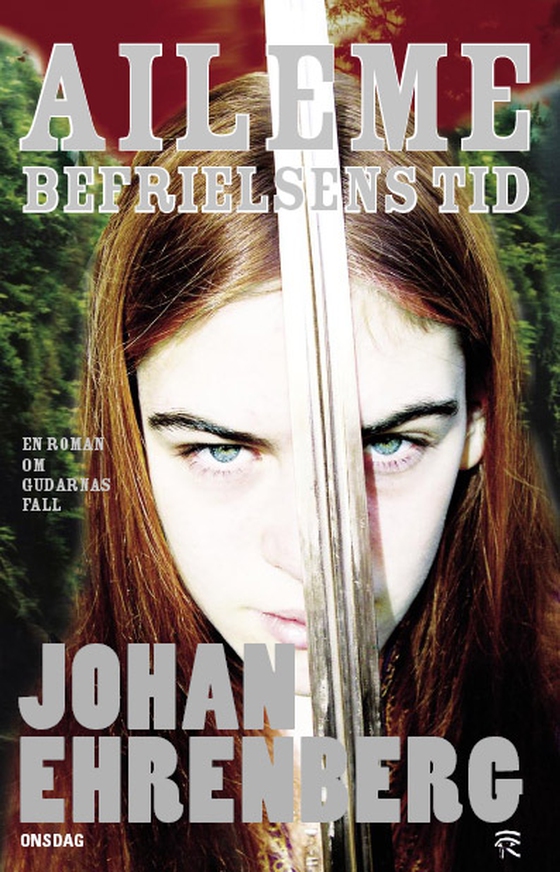 Aileme - befrielsens tid