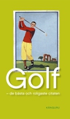 Golf  - de bästa och roligaste citaten