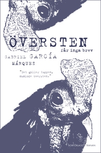 Översten får inga brev (e-bok) av Gabriel Garcí
