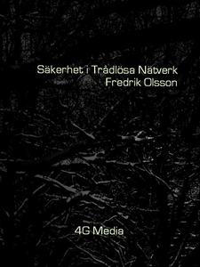 Säkerhet i Trådlösa Nätverk (e-bok) av Fredrik