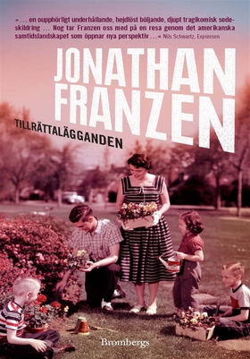 Tillrättalägganden (e-bok) av Jonathan Franzen