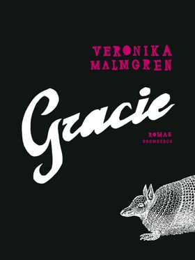 Gracie (e-bok) av Veronika Malmgren