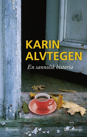 En sannolik historia (e-bok) av Karin Alvtegen