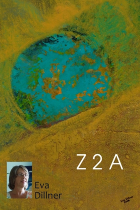 Z 2 A (e-bok) av Eva Dillner