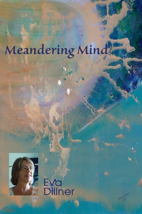 Meandering Mind (e-bok) av Eva Dillner