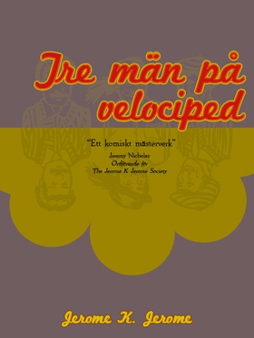 Tre män på velociped (e-bok) av Jerome Klapka J