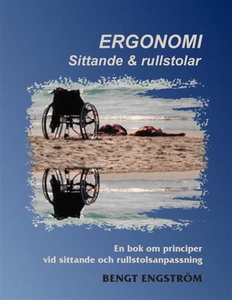 Ergonomi. Sittande & rullstolar (e-bok) av Beng