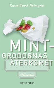 Mintgrodornas återkomst (e-bok) av Karin Brunk