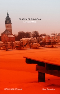 Spåren på bryggan (e-bok) av Lars Rambe