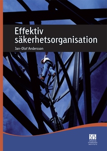 Effektiv säkerhetsorganisation (e-bok) av Jan-O