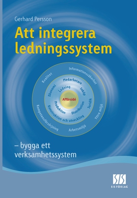 Att integrera ledningssystem (e-bok) av Gerhard