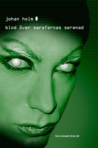 Blod över Serafernas serenad (e-bok) av Johan H