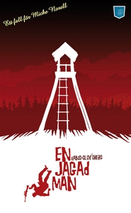En jagad man (e-bok) av Hans-Olov Öberg