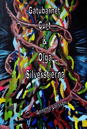 Gatubarnet Curt & Olga Silverstierna (e-bok) av