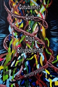 Gatubarnet Curt & Olga Silverstierna
