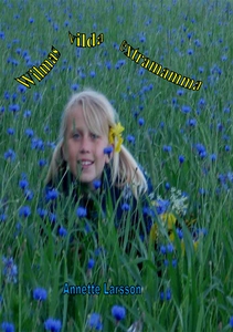 Wilmas vilda extramamma (e-bok) av Annette Lars