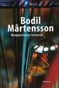 Nattportierns historia (e-bok) av Bodil Mårtens