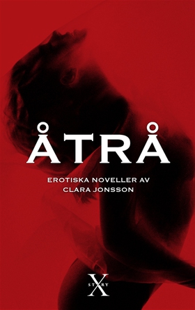 Åtrå (e-bok) av Clara Jonsson