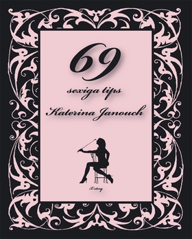 69 sexiga tips (e-bok) av Katerina Janouch