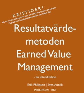 Resultatvärdemetoden Earned Value Management -