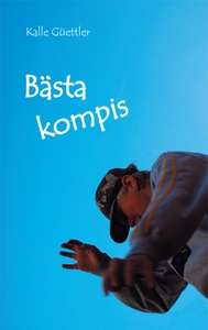 Bästa kompis (e-bok) av Kalle Güettler