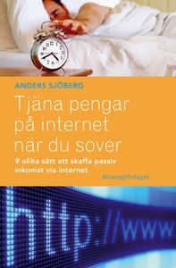 Tjäna pengar på internet när du sover (e-bok) a